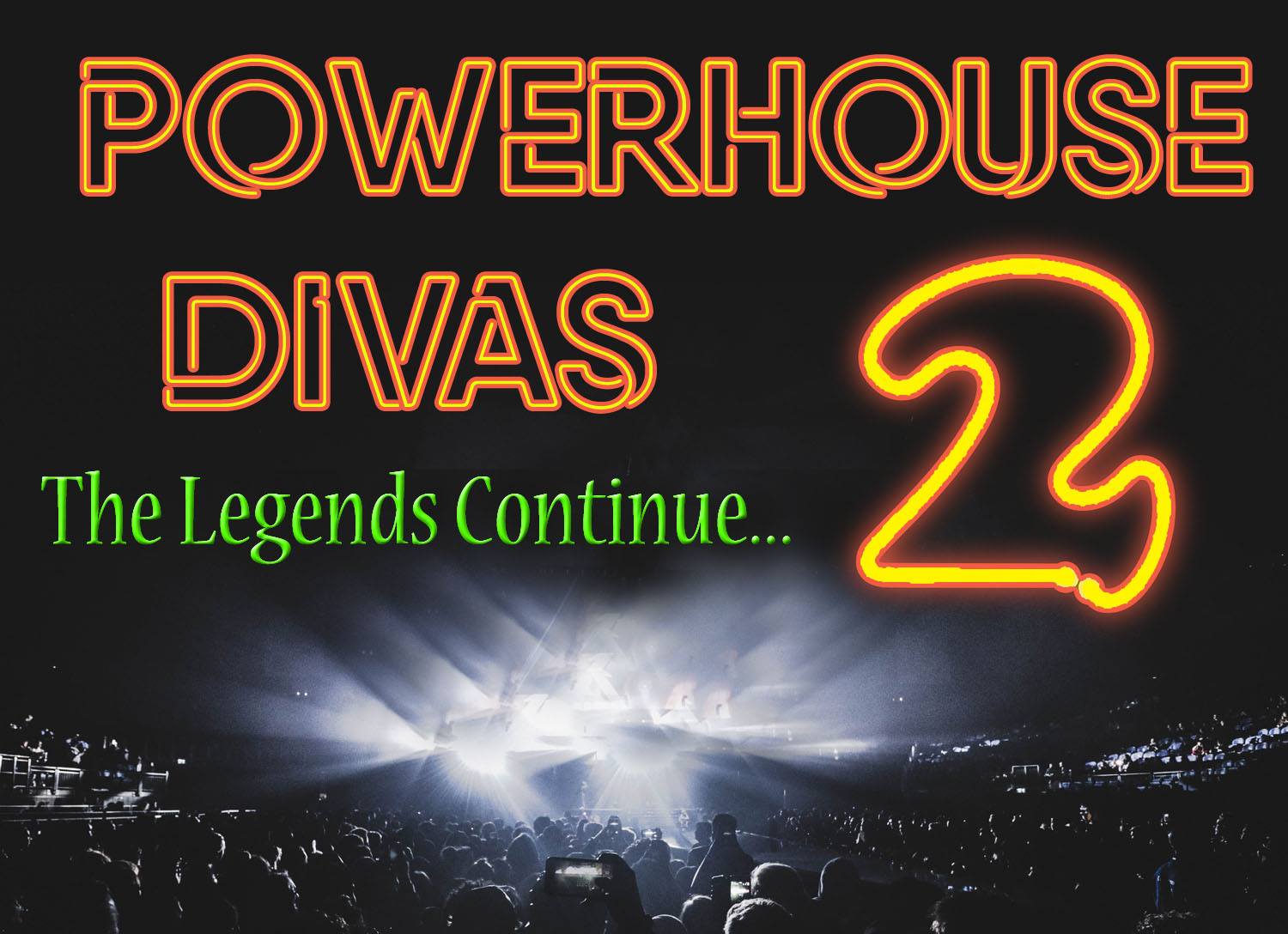 Powerhouse Divas 2 at Wallsend -